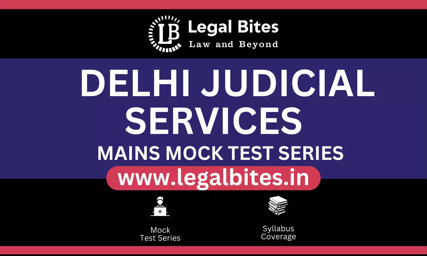 Delhi Judicial Services Mains Written Mock Test 1 (Paper 1): General Legal Knowledge and Language | Free DJS Mains Mock