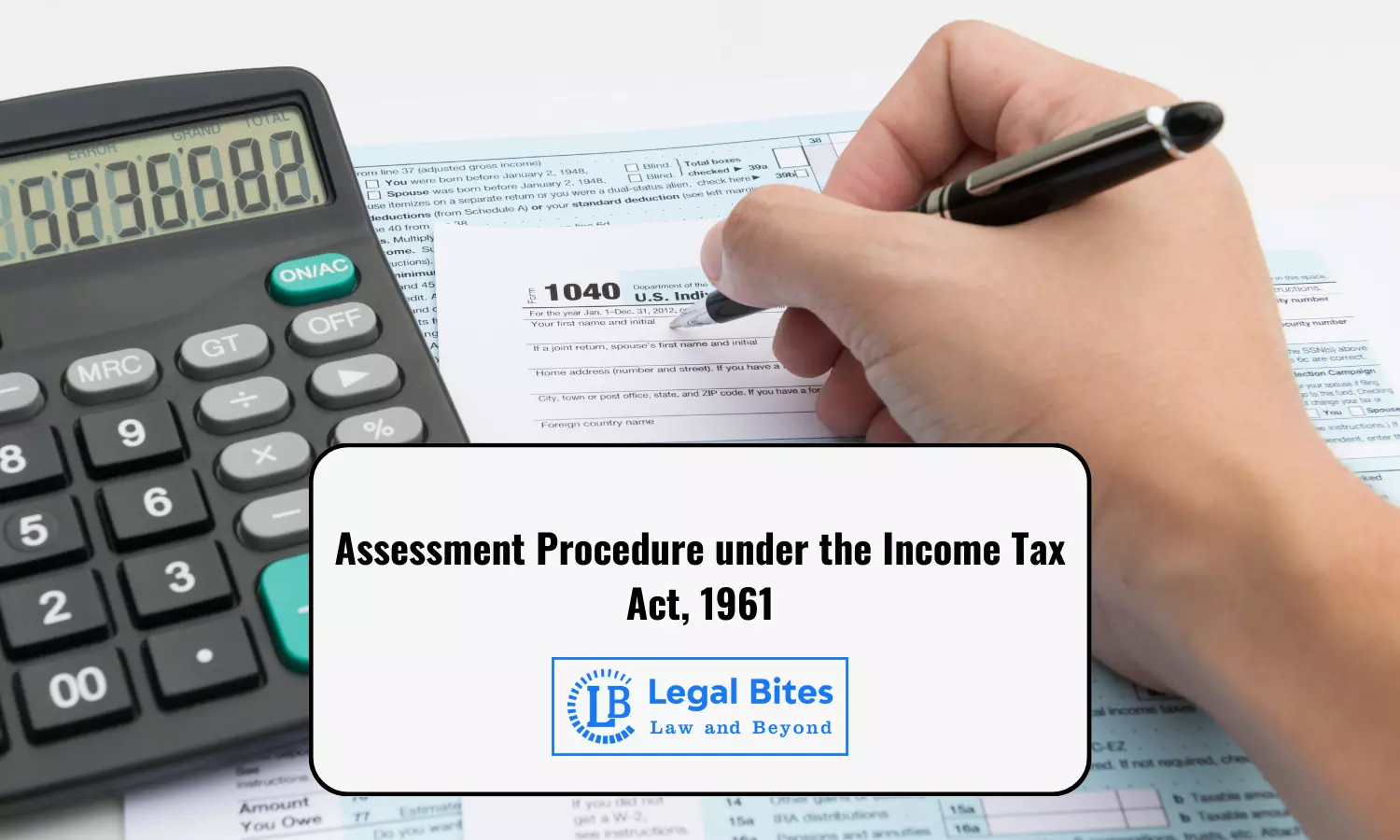 Assessment Procedure under the Income Tax Act, 1961