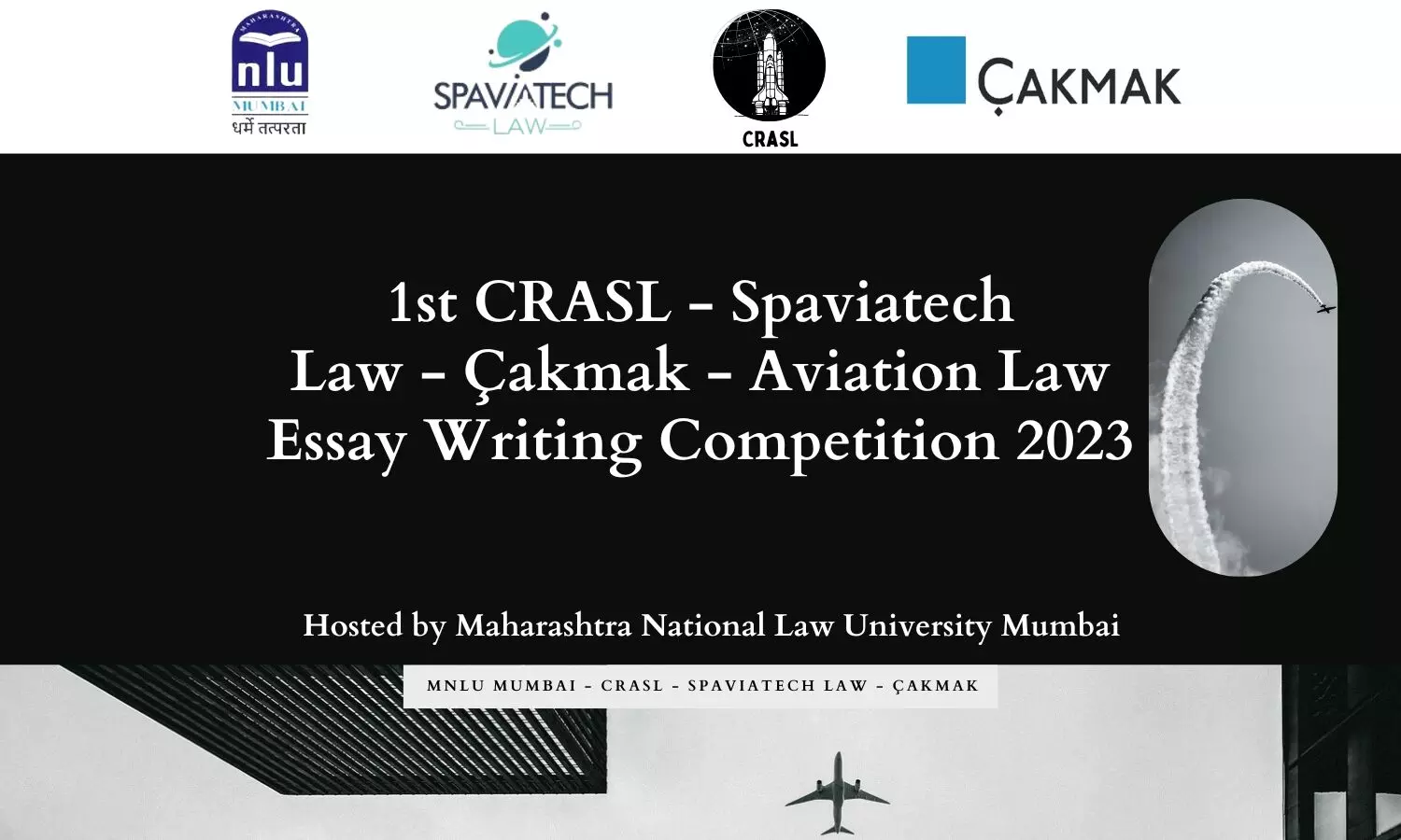 1st CRASL-Spaviatech-Law-Çakmak-Aviation Law Essay Writing Competition 2023