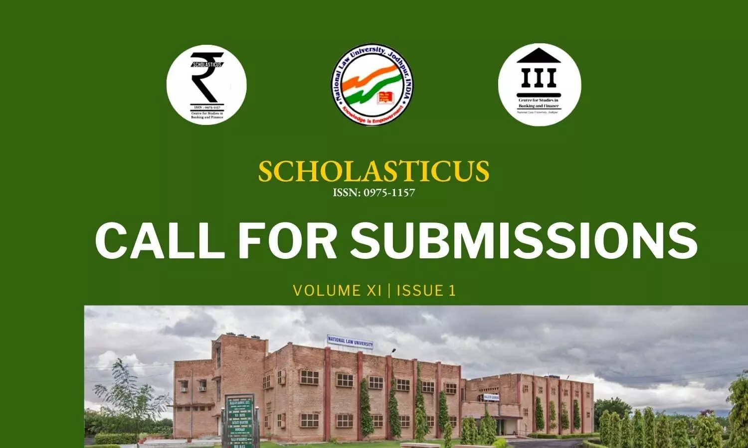 Call for Submissions: Scholasticus Volume XI Issue 1 | NLU Jodhpur