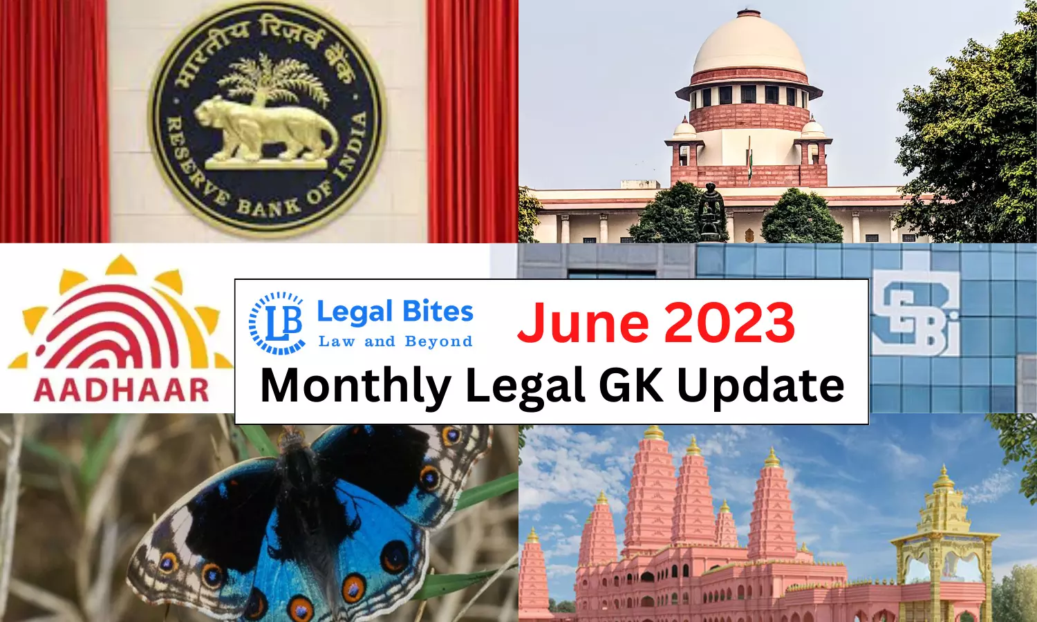 Legal Bites June 2023 – Monthly Legal GK Update