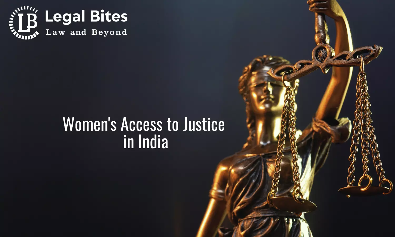 Womens Access to Justice in India