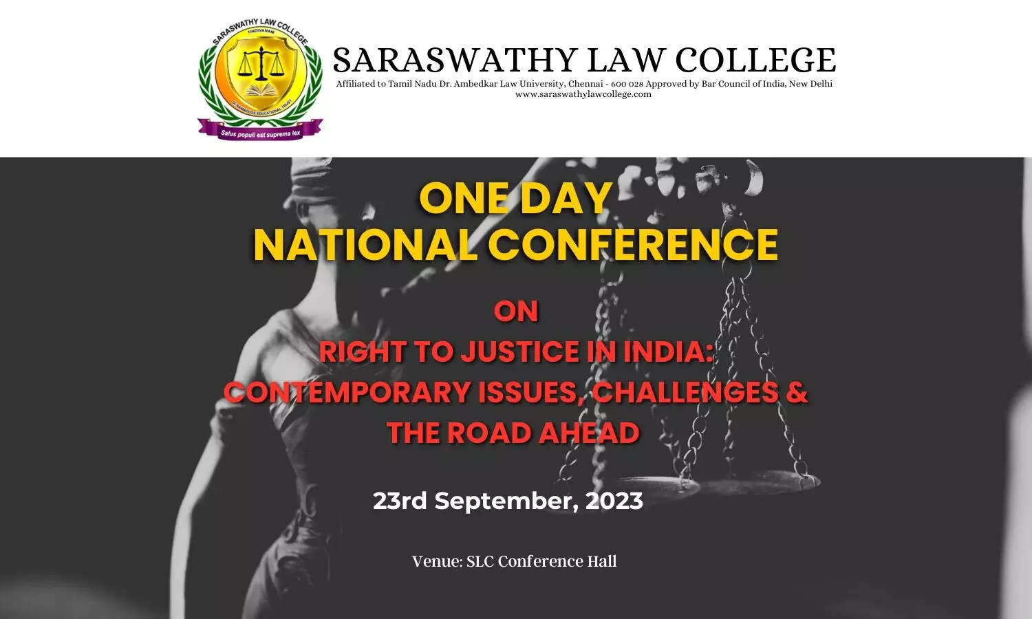 National Conference on Right to Justice in India | Saraswathy Law College