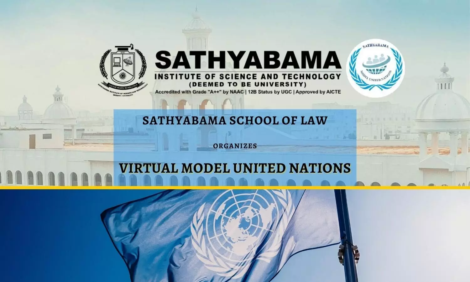 Sathyabama School of Law Virtual Model United Nations (MUN)