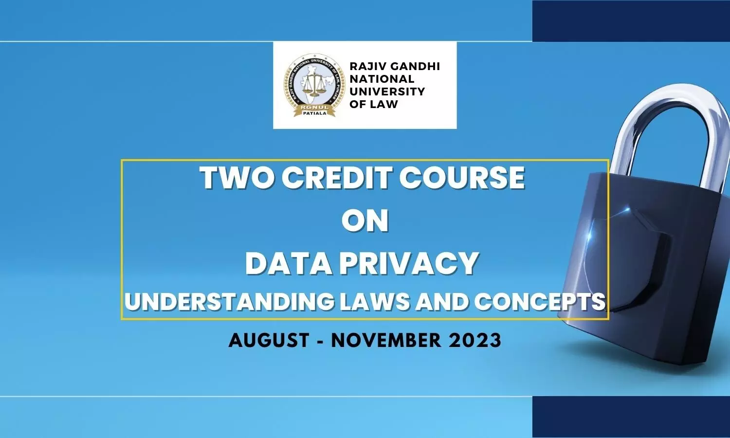 Two Credit Course on Data Privacy - Understanding Laws and Concepts