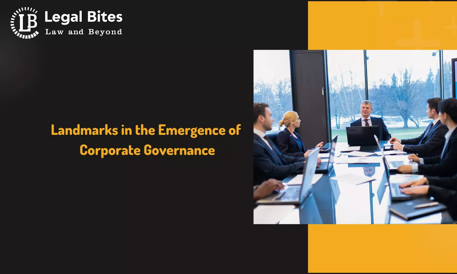 Landmarks in the Emergence of Corporate Governance