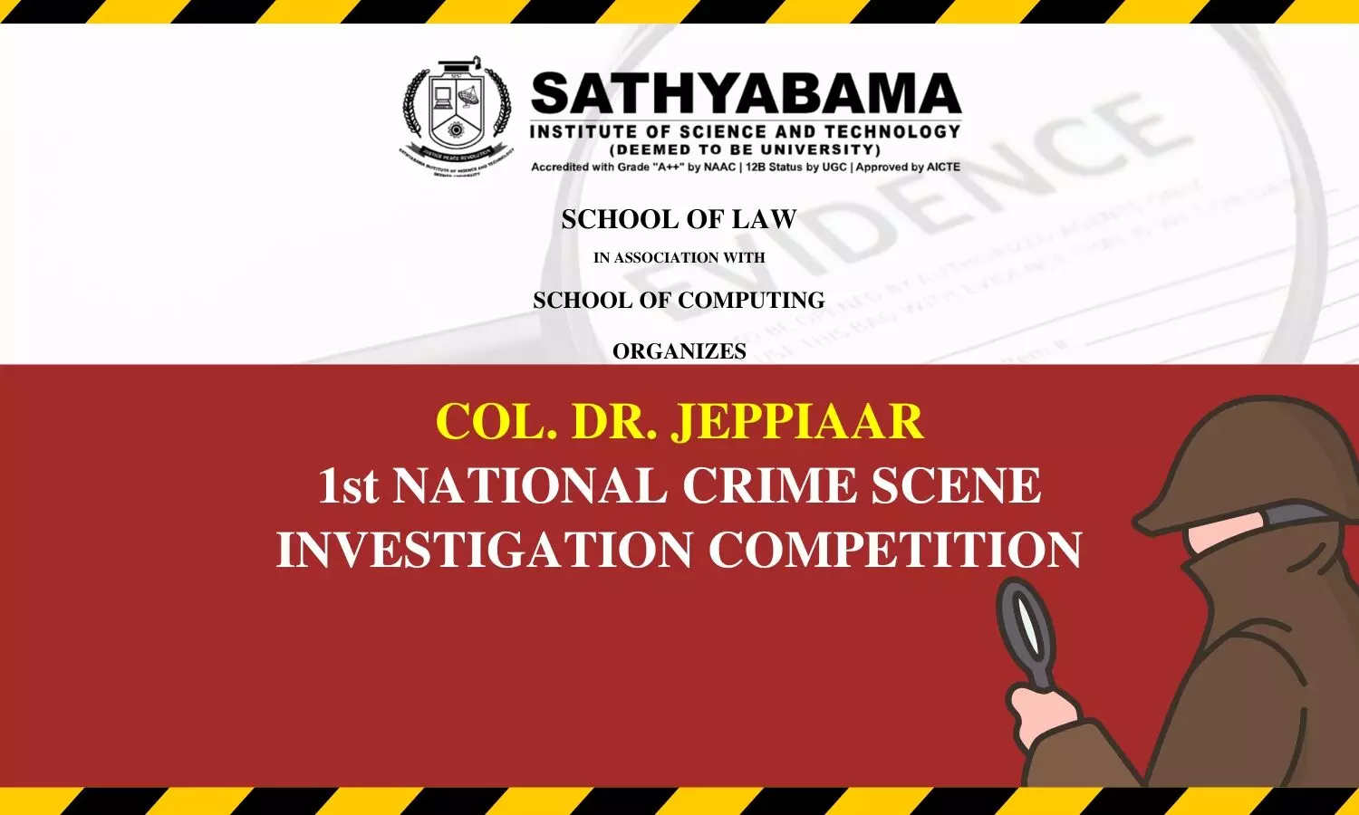Col Dr Jeppiaar 1st National Crime Scene Investigation Competition 2023