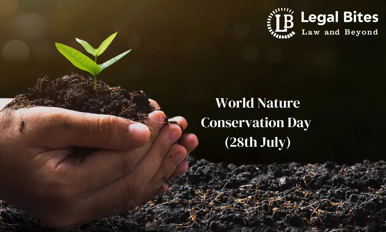 World Nature Conservation Day 2023 | 28th July World Nature Conservation Day 2023 | 28th July