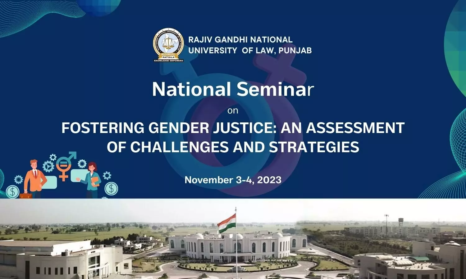 National Seminar on Fostering Gender Justice An Assessment of Challenges and Strategies  RGNUL