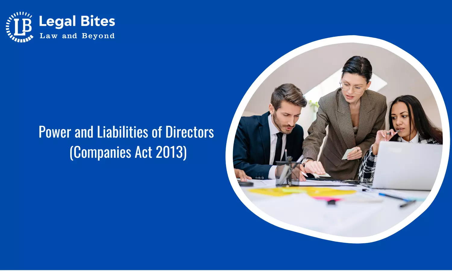 Power and Liabilities of Directors | Companies Act 2013