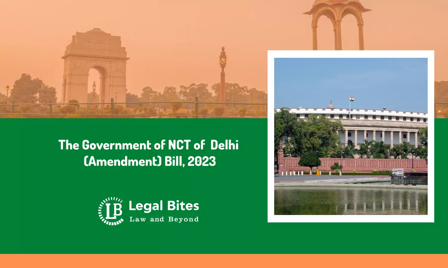 The Government of National Capital Territory of  Delhi (Amendment) Bill, 2023