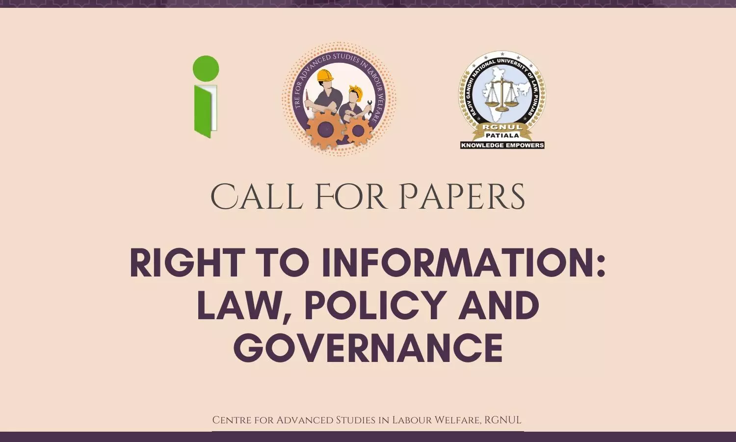 Call for Papers: RTI-Law, Policy and Governance | CASLW, RGNUL