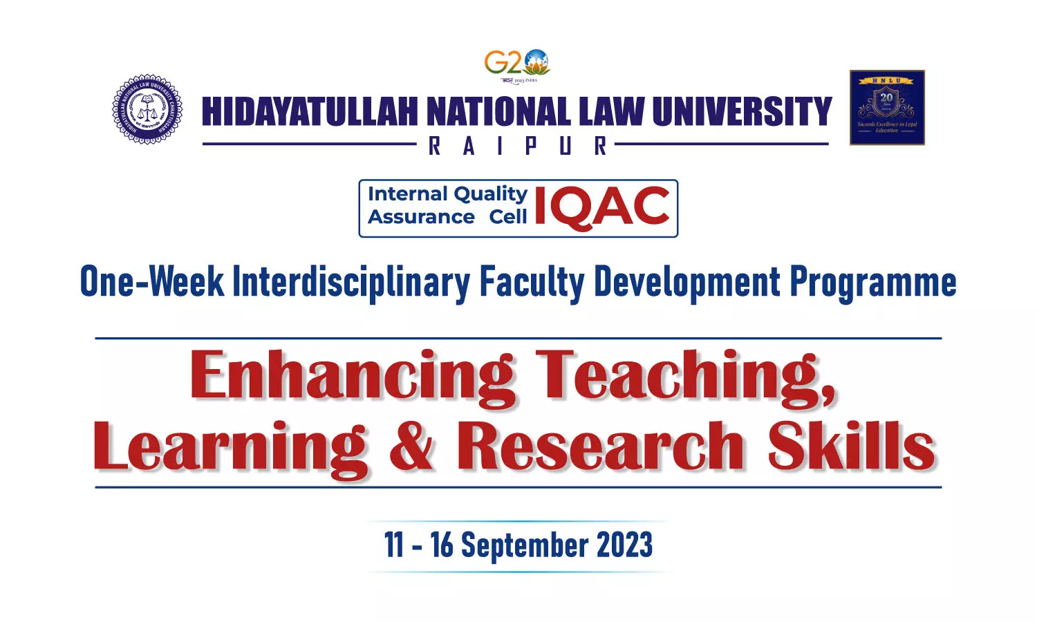 Faculty Development Programme Teaching, Learning and Research Skills  HNLU Raipur