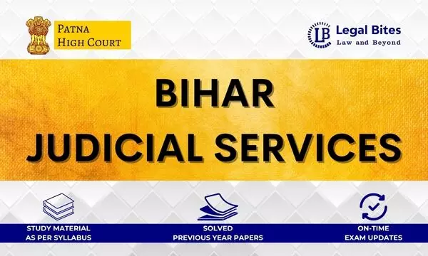 Bihar Judicial Services Exam (BJS): Study Material, Test Series and Tips Bihar Judicial Services Exam (BJS): Study Material, Test Series and Tips