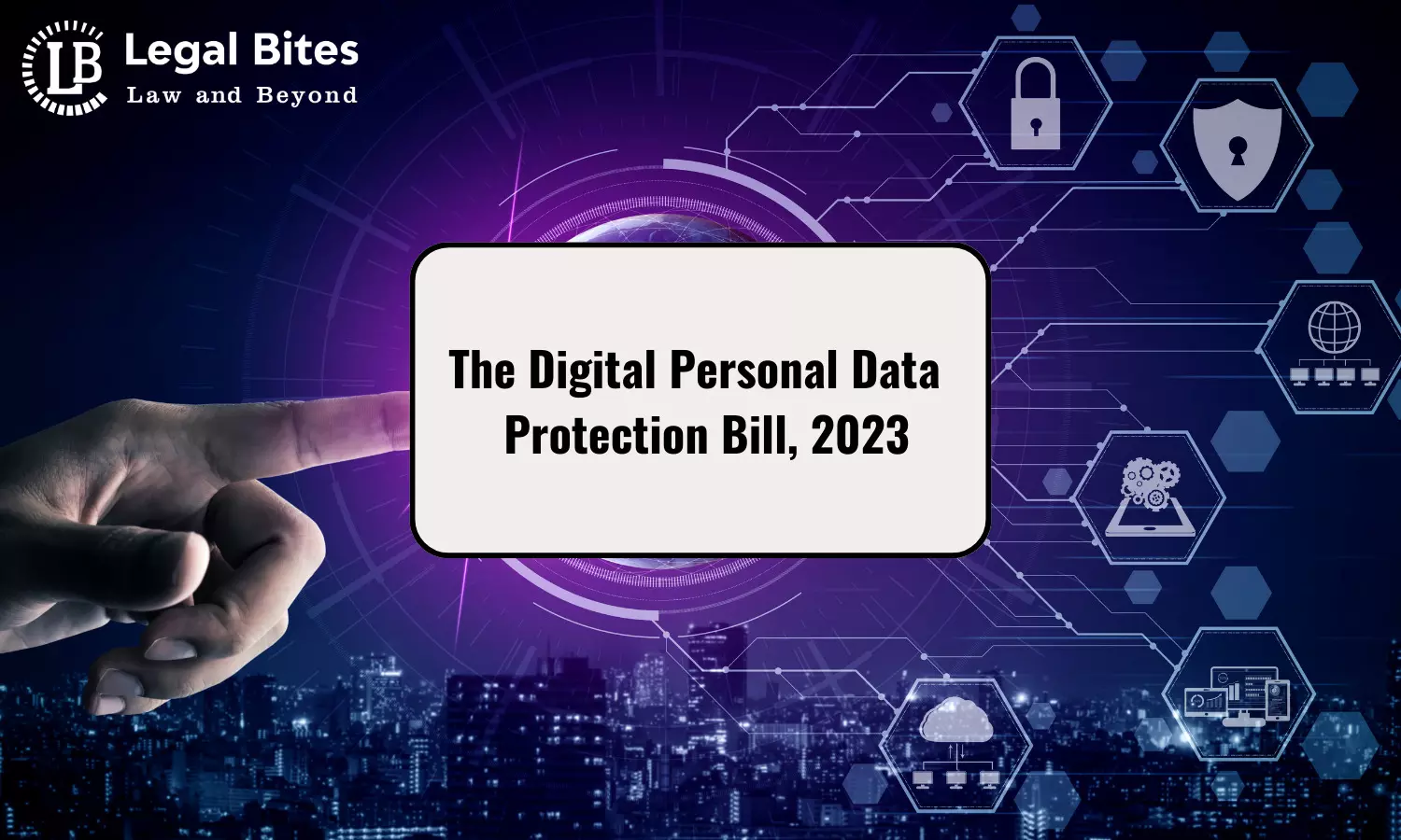 The Digital Personal Data Protection Bill, 2023 | #Must Know