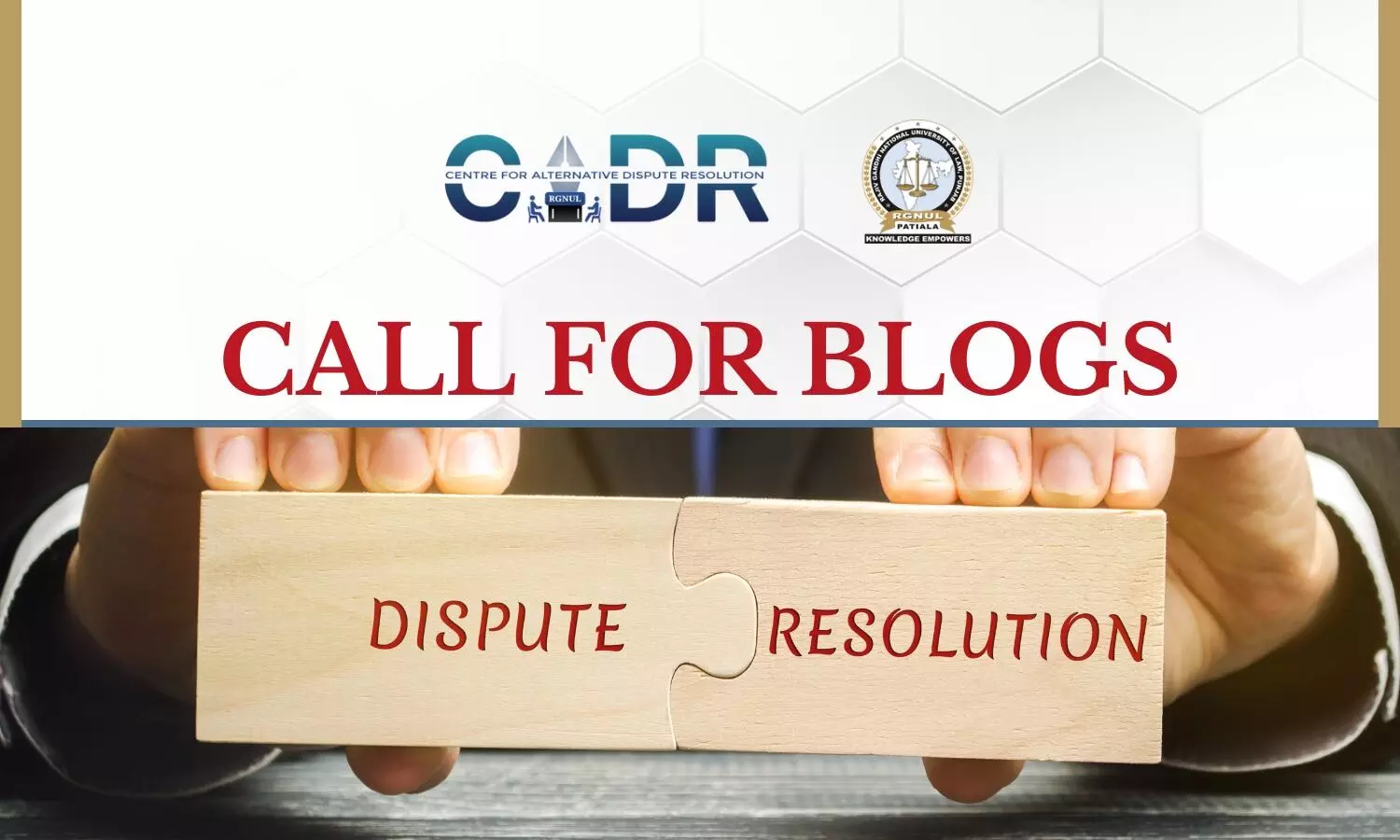 Call for Blogs Centre for Alternative Dispute Resolution  RGNUL