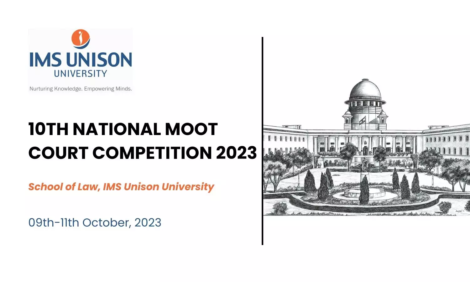 10th National Moot Court Competition  School of Law, IMS Unison University