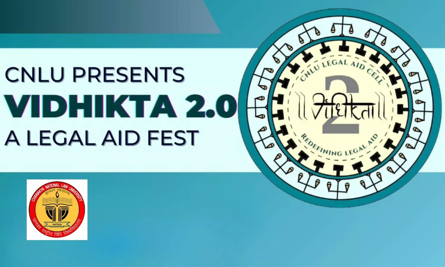 Vidhikta 2.0 Legal Fest  Chanakya National Law University, Patna