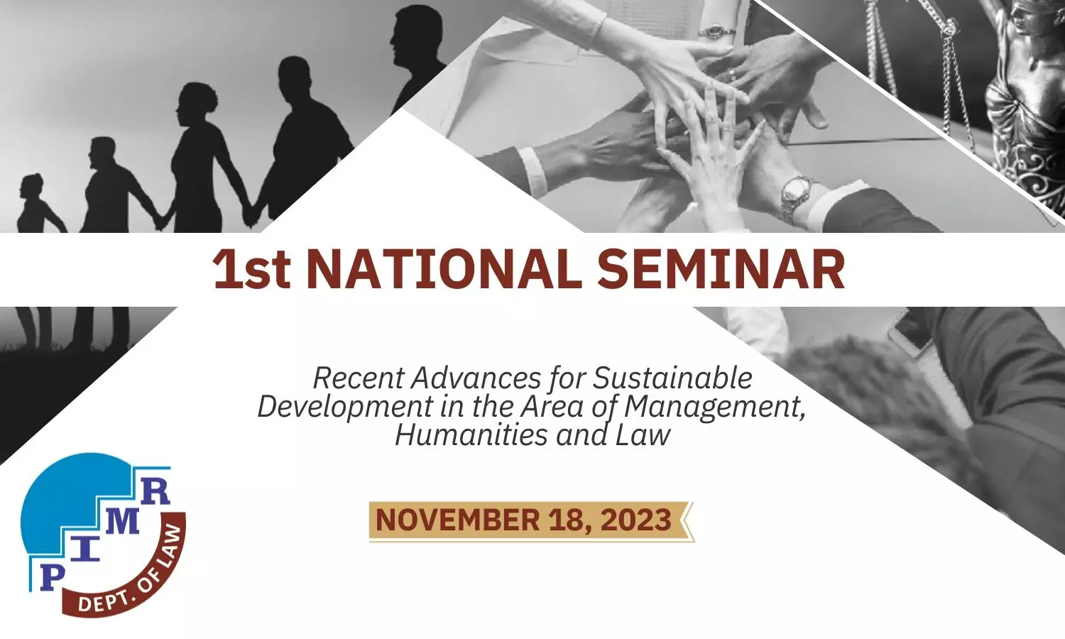 1st National Seminar on Recent Advances for Sustainable Development | Department of Law, PIMR Indore