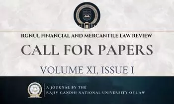 Call for Papers: RGNUL Financial and Mercantile Law Review Volume XI Issue I