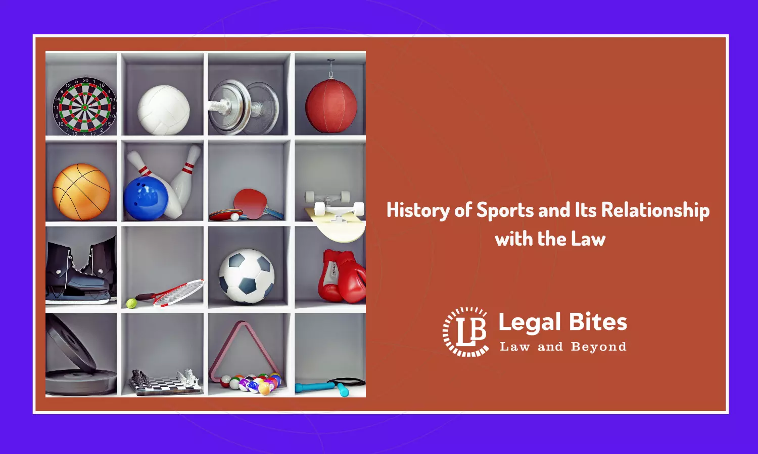 History of Sports and Its Relationship with the Law