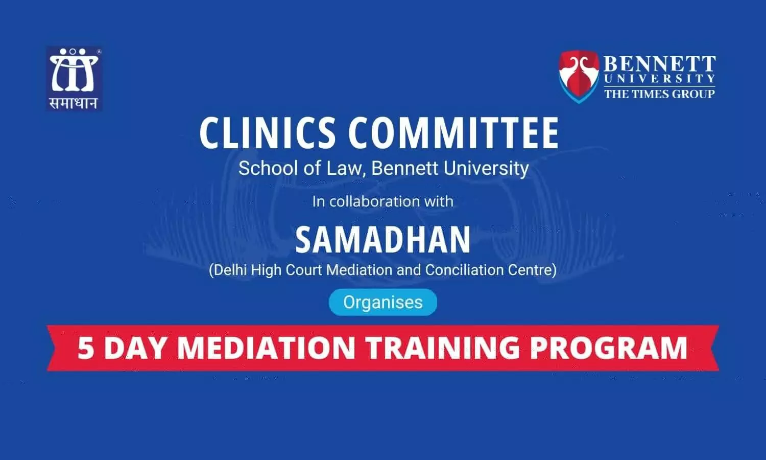 Mediation Training Program | School of Law, Bennett University