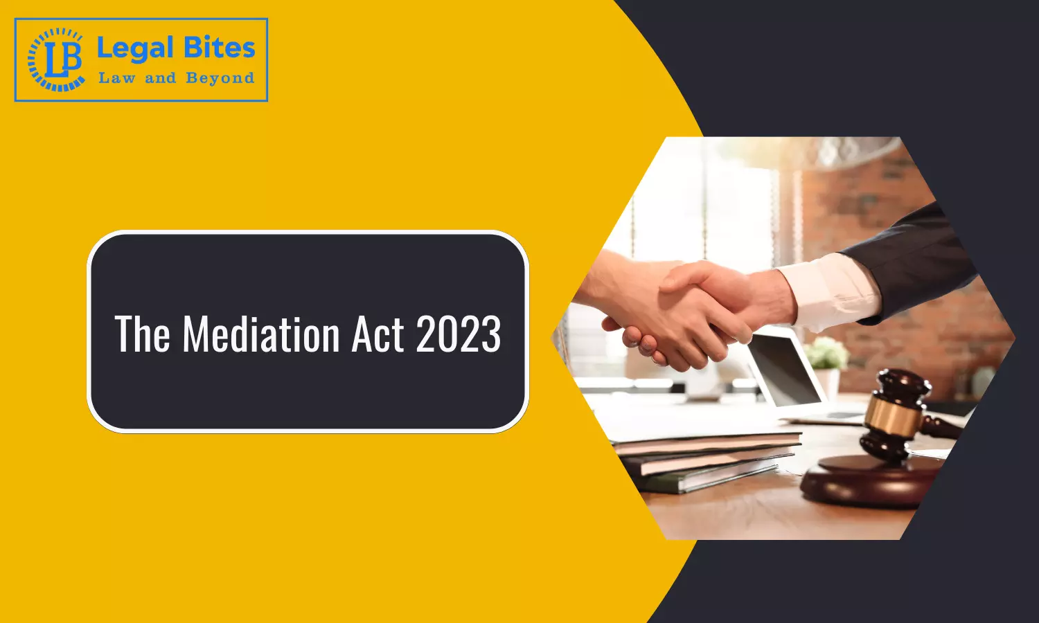 The Mediation Act 2023 | #Must Know