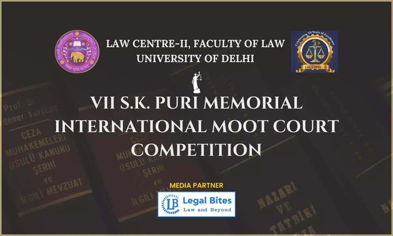 7th S.K. Puri Memorial International Moot Court Competition 2023  Law Centre-II, Delhi University