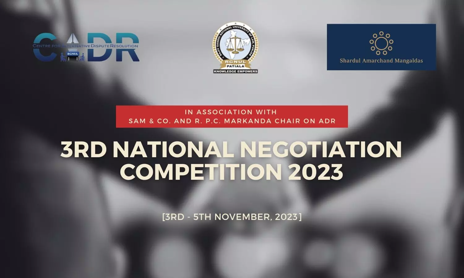 3rd RGNUL National Negotiation Competition 2023