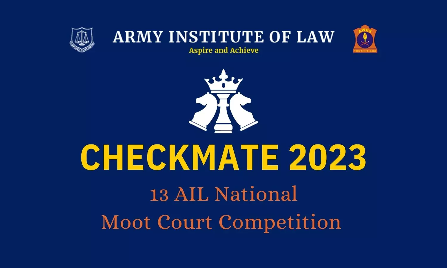Checkmate 13th National Moot Court Competition 2023  Army Institute of Law
