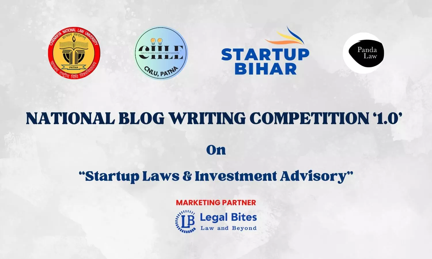 CNLU Blog Writing Competition on Startup Laws & Investment Advisory 2023