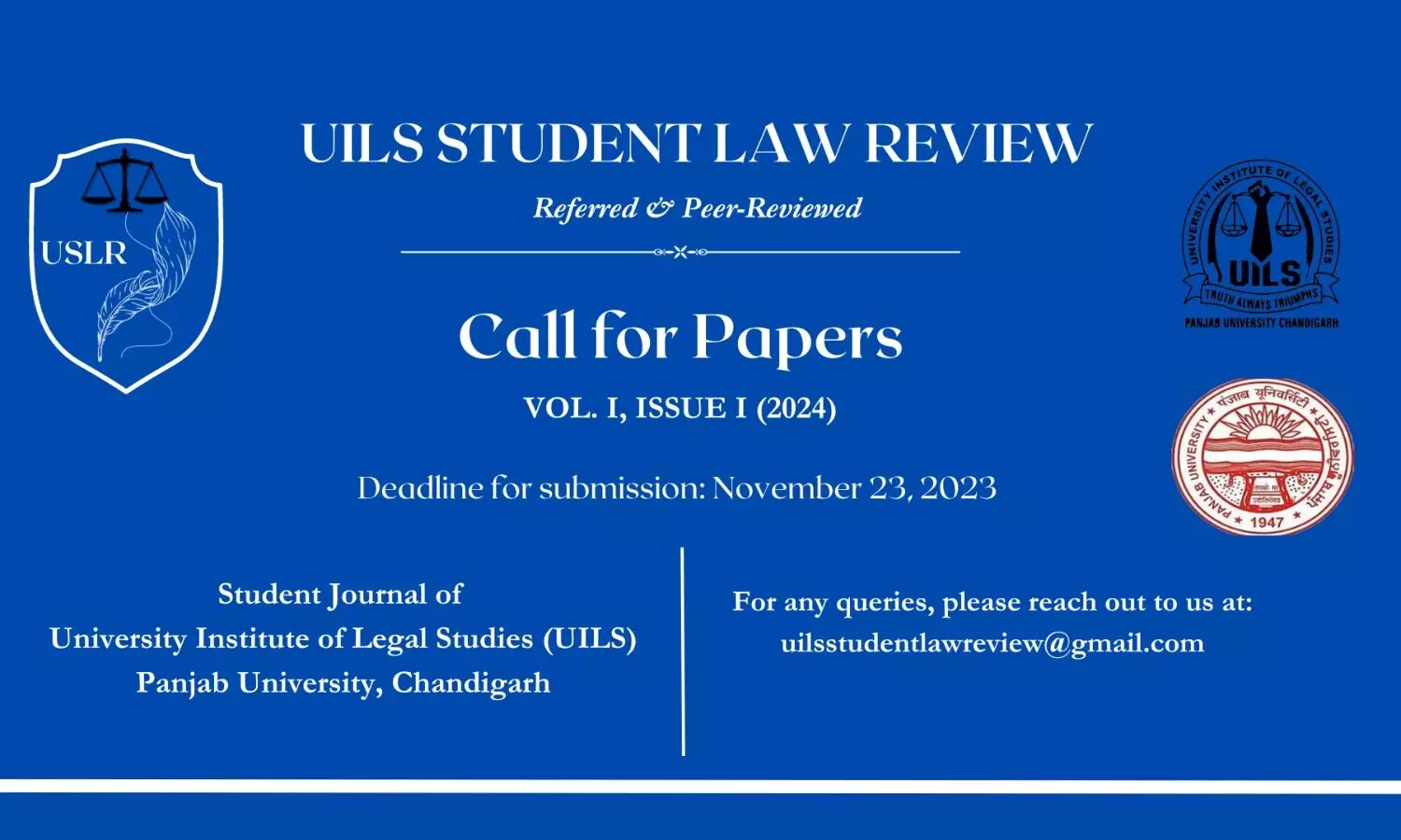 Call for Papers UILS Student Law Review Volume I Issue I 2024 Panjab University Call for Papers UILS Student Law Review Volume I Issue I 2024 Panjab University