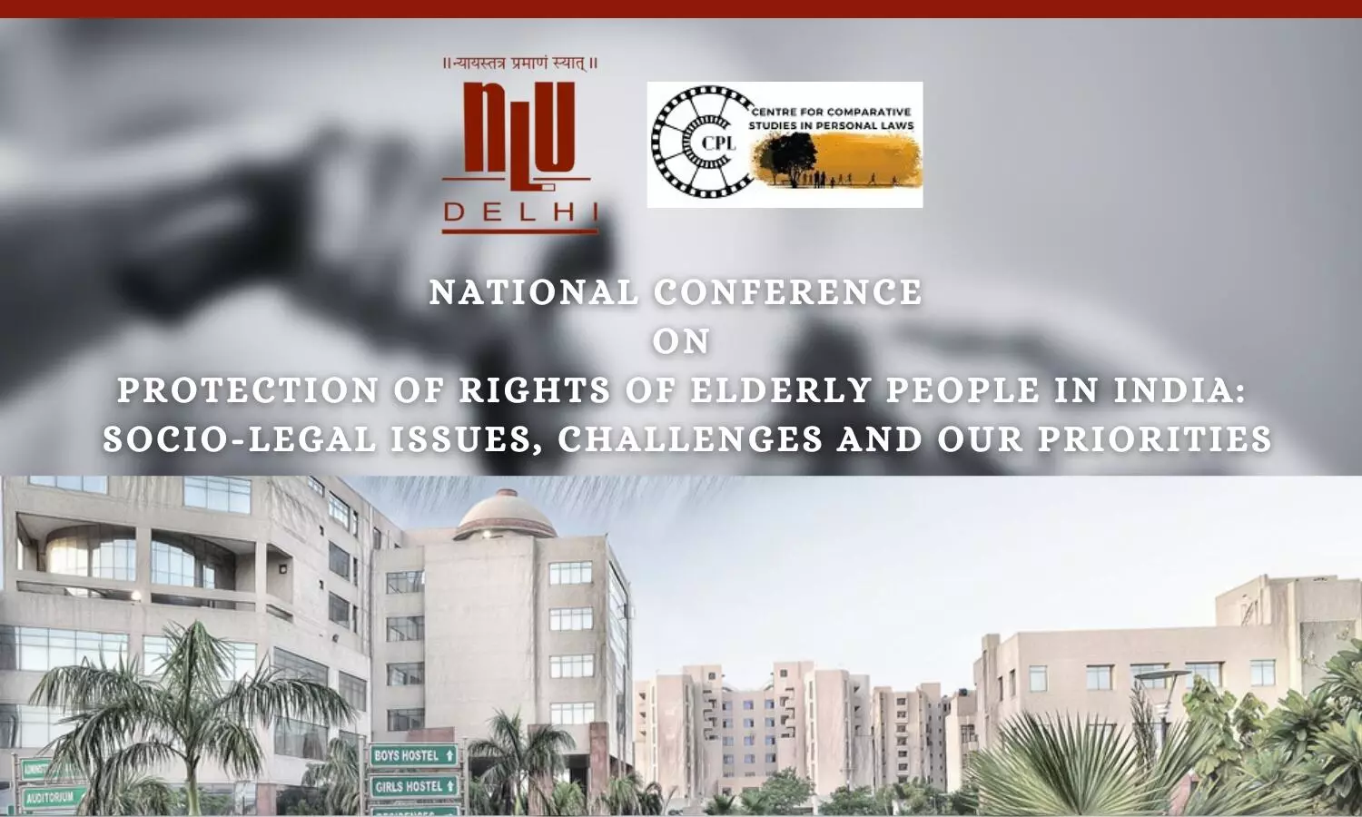 Conference: Protection of Rights of Elderly People in India | NLU Delhi