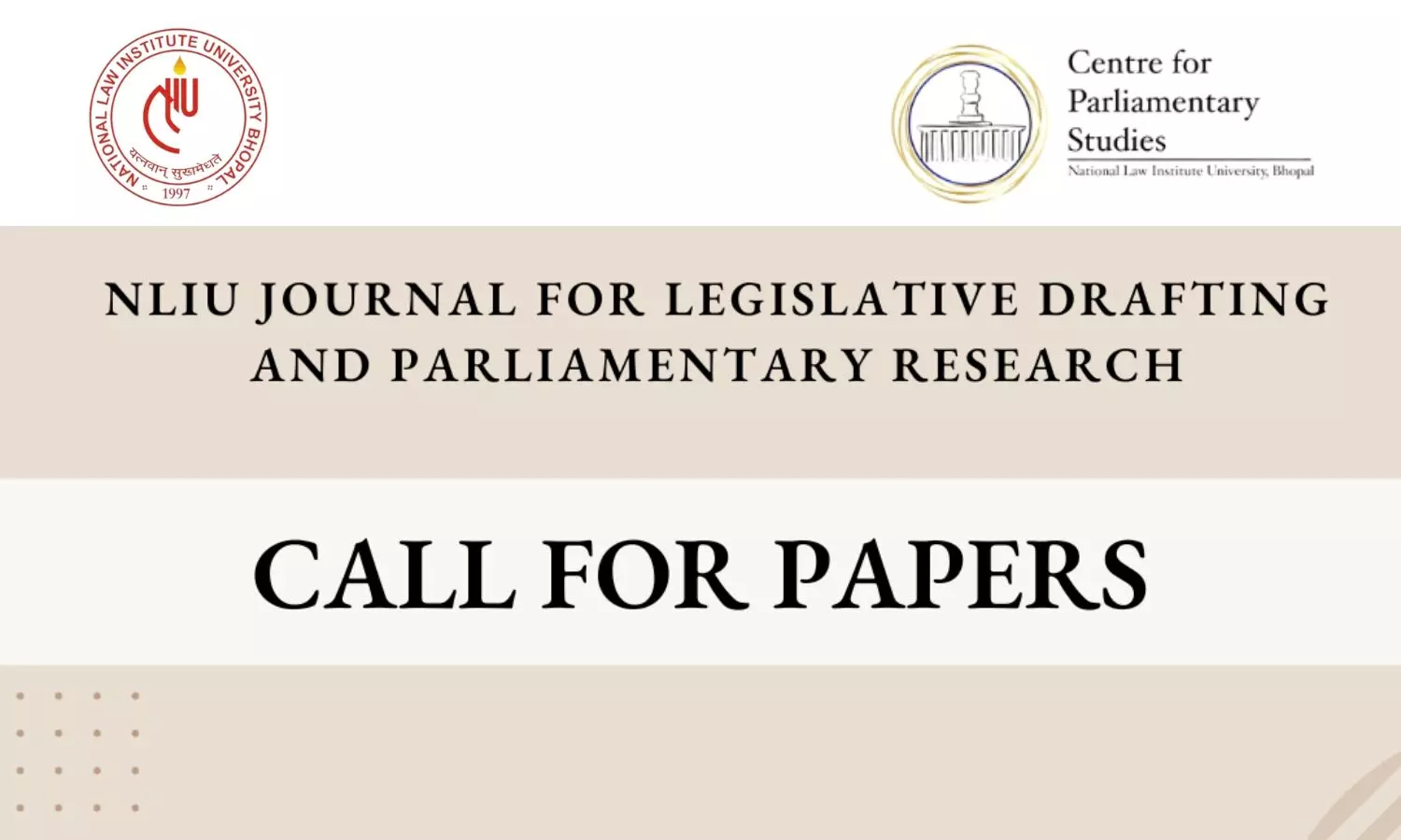 Call for Papers: NLIU Journal for Legislative Drafting and Parliamentary Research Volume 2