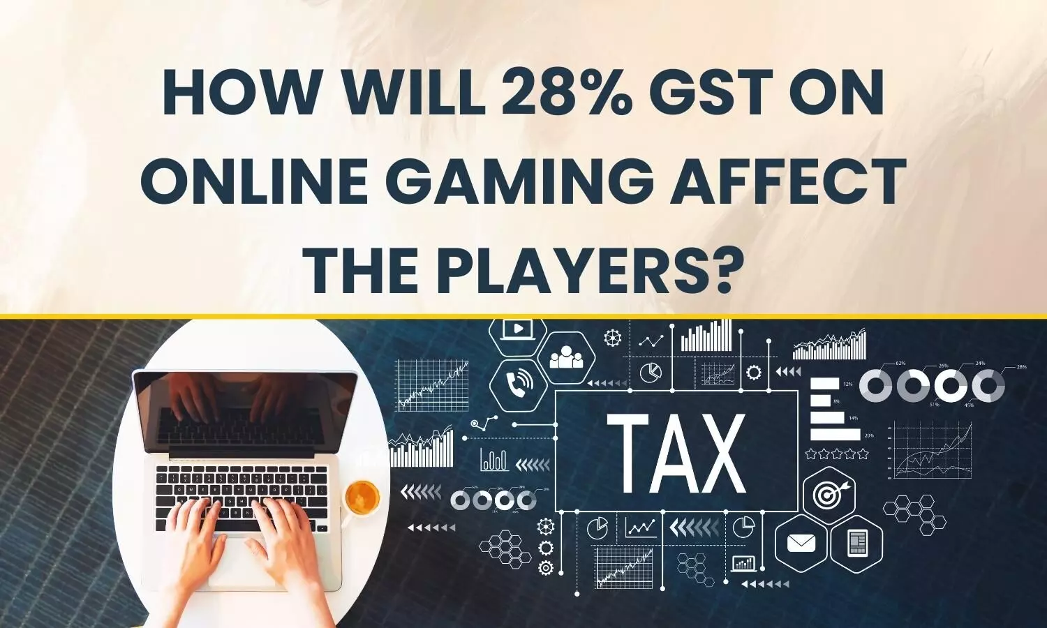 How will the 28% GST on Online Gaming affect the Players?