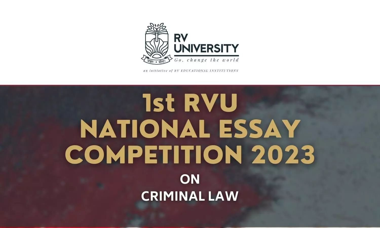 1st RVU National Essay Competition on Criminal Law 2023 RV University