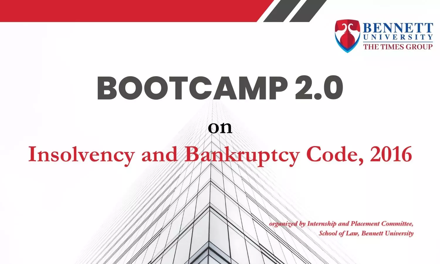 2nd Bootcamp on Insolvency and Bankruptcy Code | School of Law, Bennett University