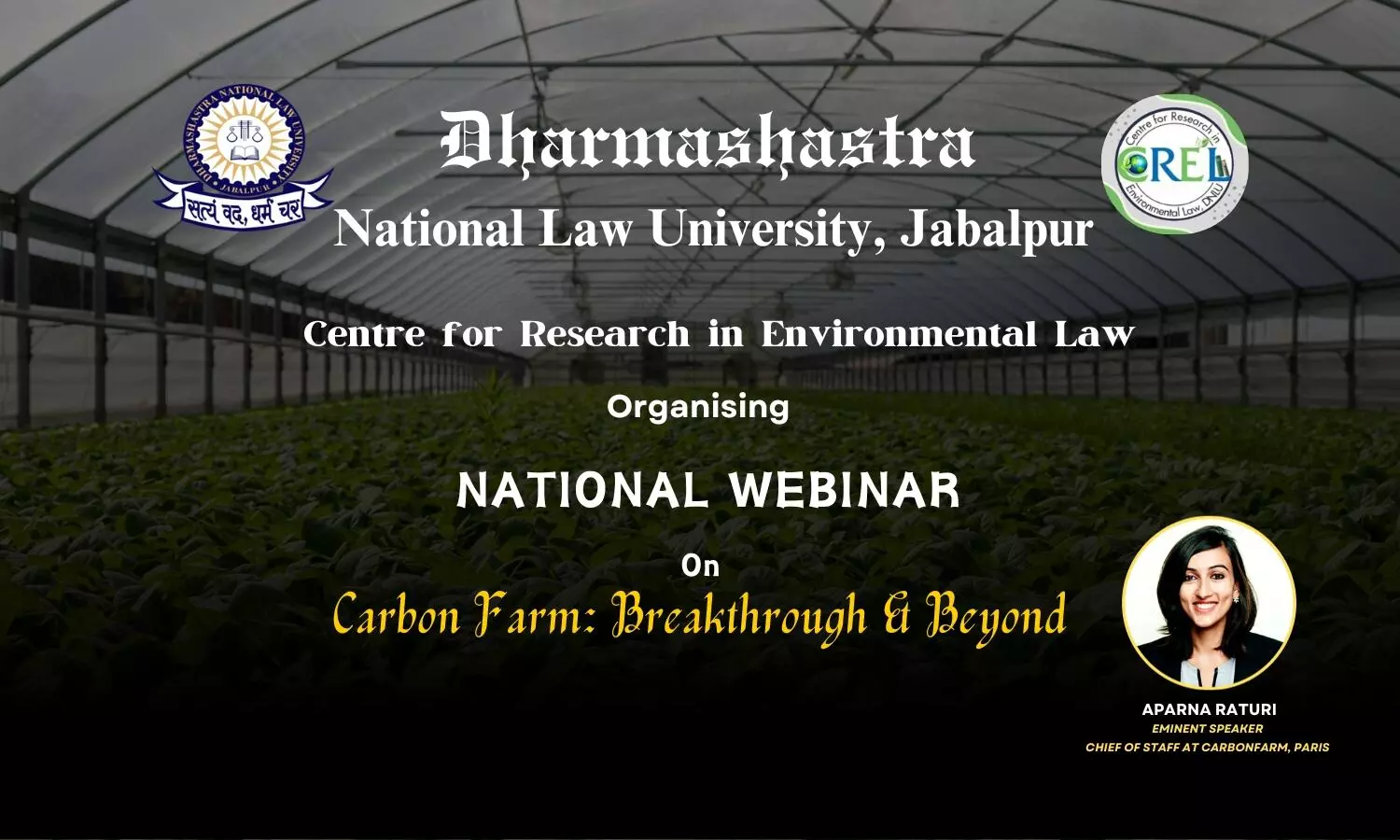 Webinar on Carbon Farms-Breakthrough and Beyond | CREL, DNLU