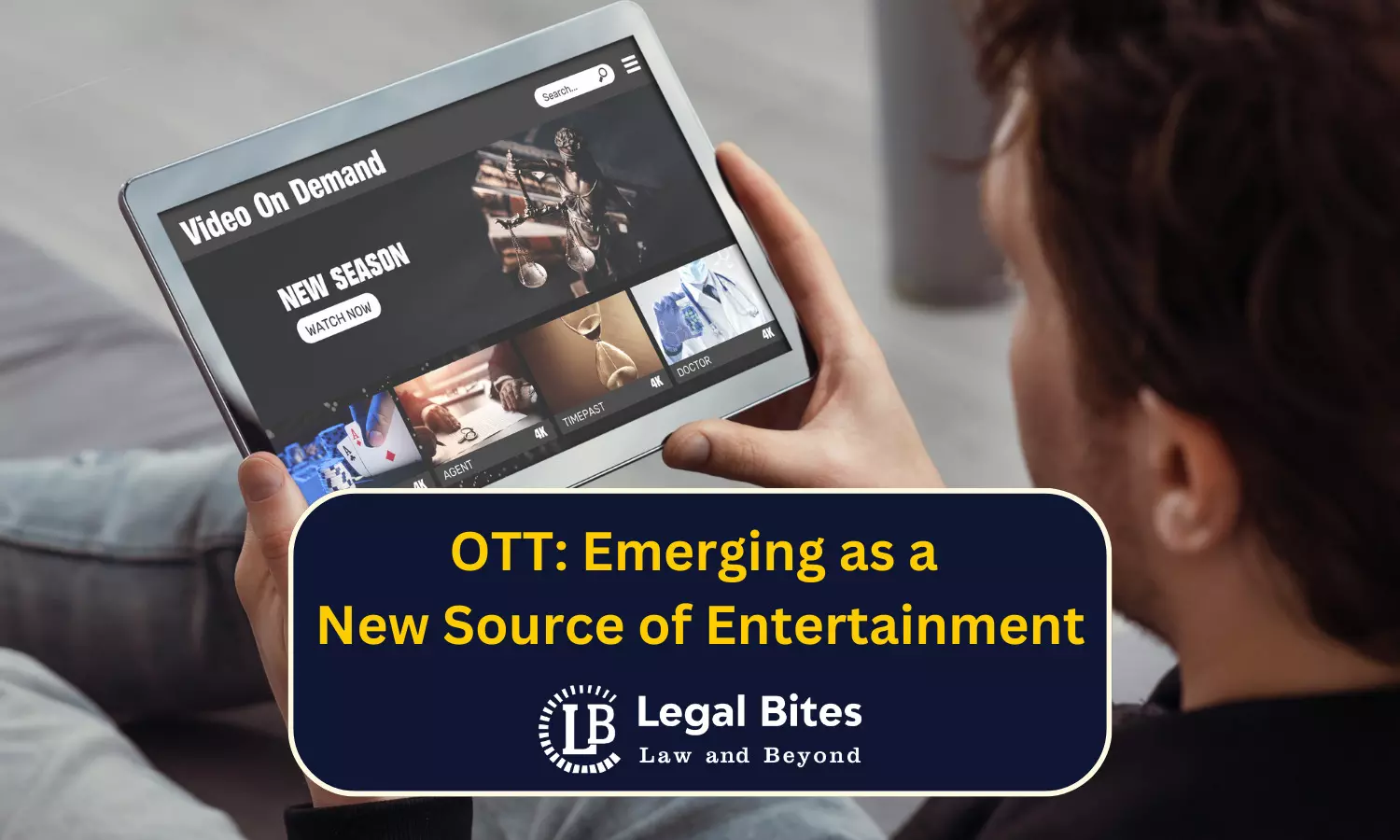 OTT: Emerging as a New Source of Entertainment
