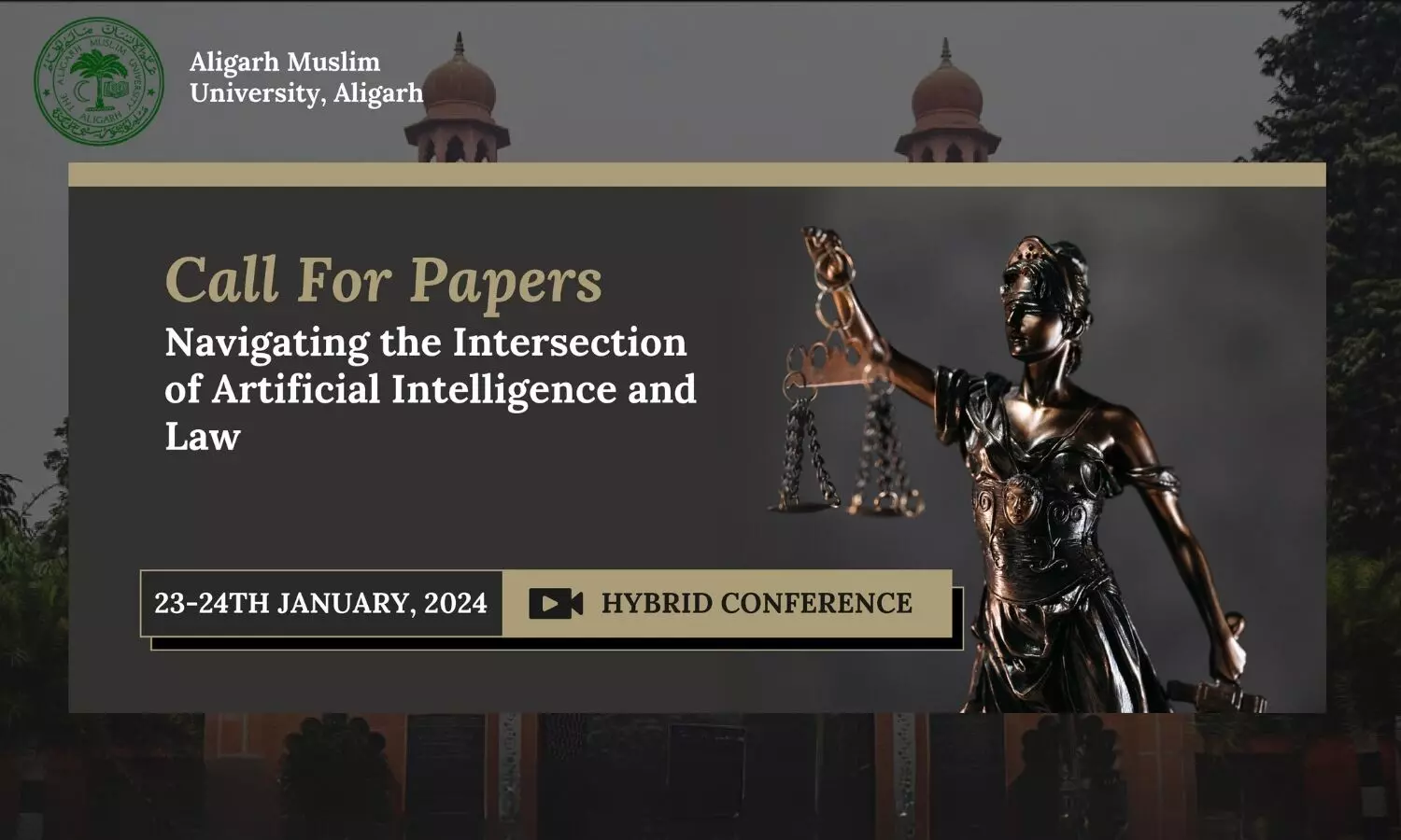 Call for Papers International Conference on Artificial Intelligence and Law 2024  Aligarh Muslim University