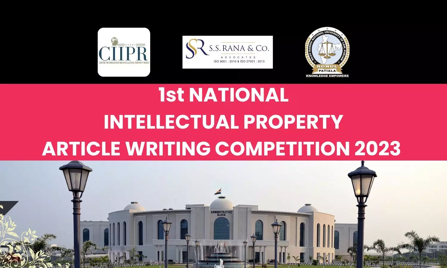 1st National Intellectual Property Article Writing Competition 2023  CIIPR, RGNUL