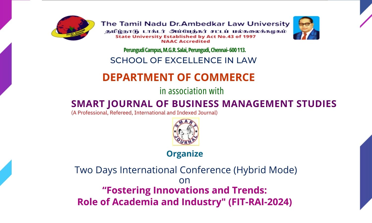 Conference on Fostering Innovations and Trends School of Excellence