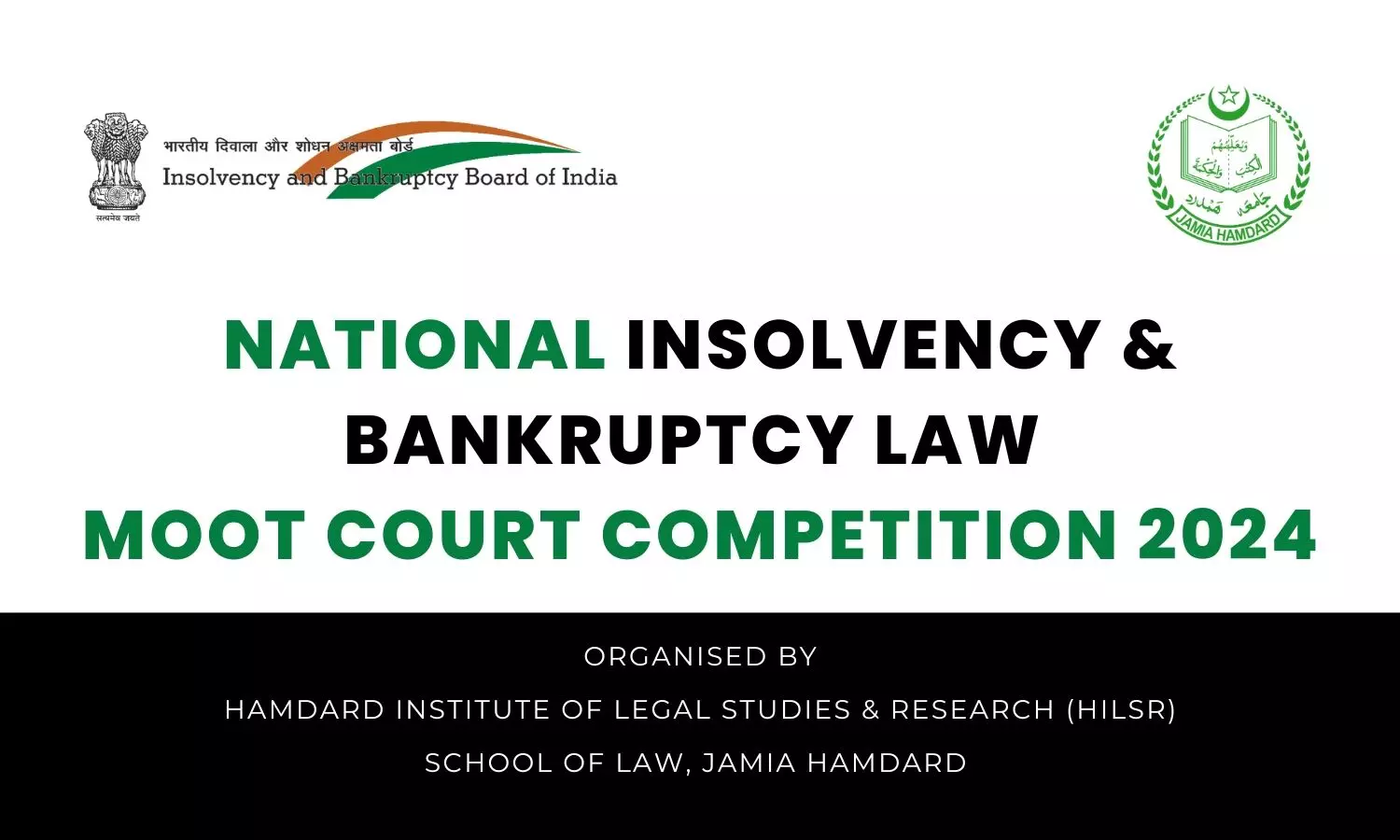 National Insolvency and Bankruptcy Law Moot Court Competition 2024 | Jamia Hamdard