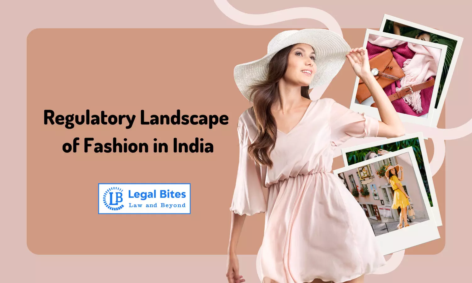 Regulatory Landscape of Fashion in India