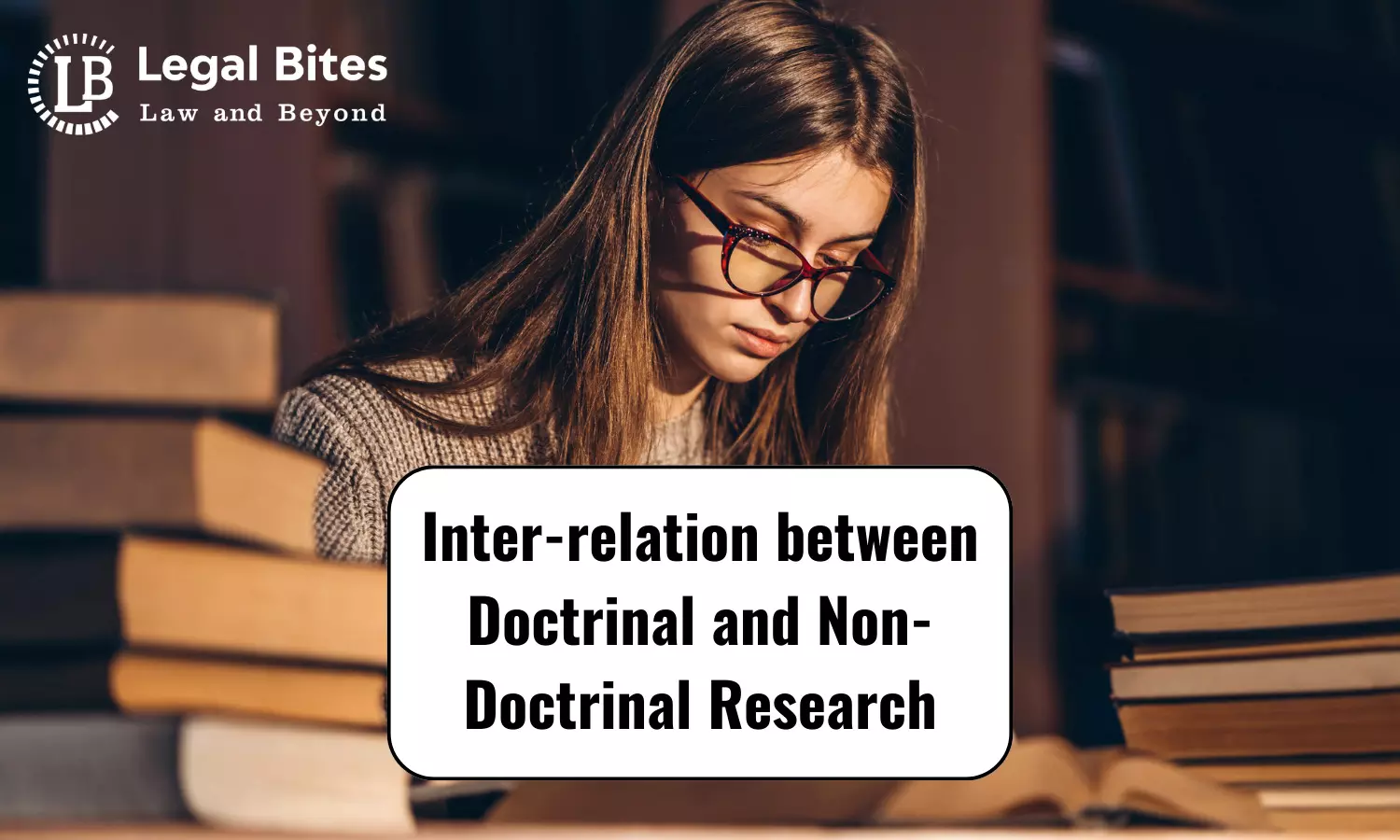 Inter-relation between Doctrinal and Non-Doctrinal Research