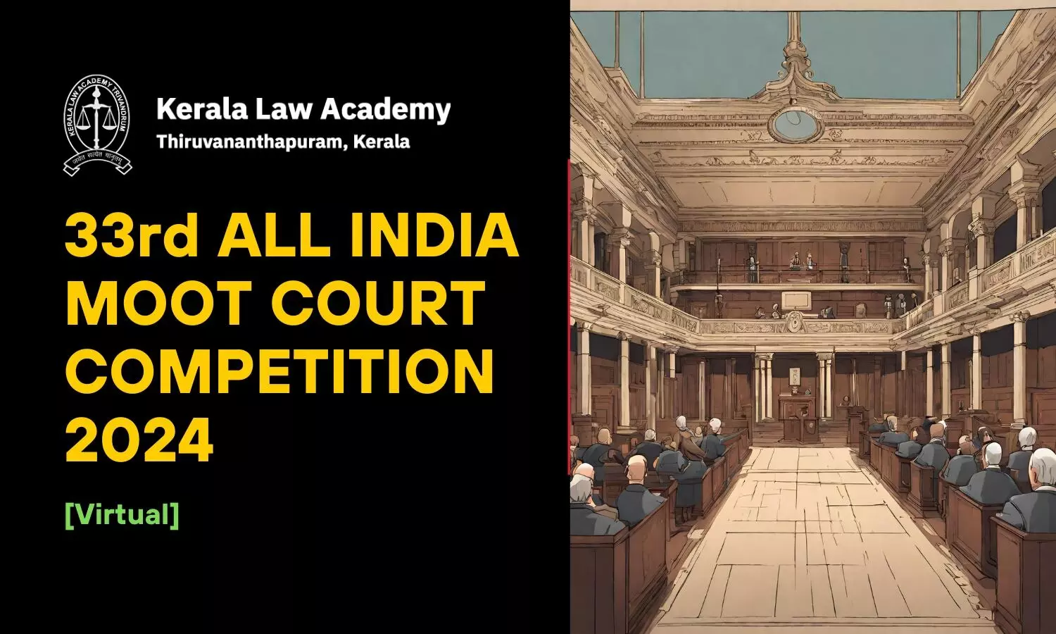 33rd All India Moot Court Competition 2024 | Kerala Law Academy