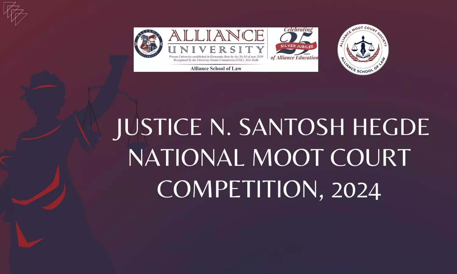Justice N Santosh Hegde National Moot Court Competition 2024 | Alliance University