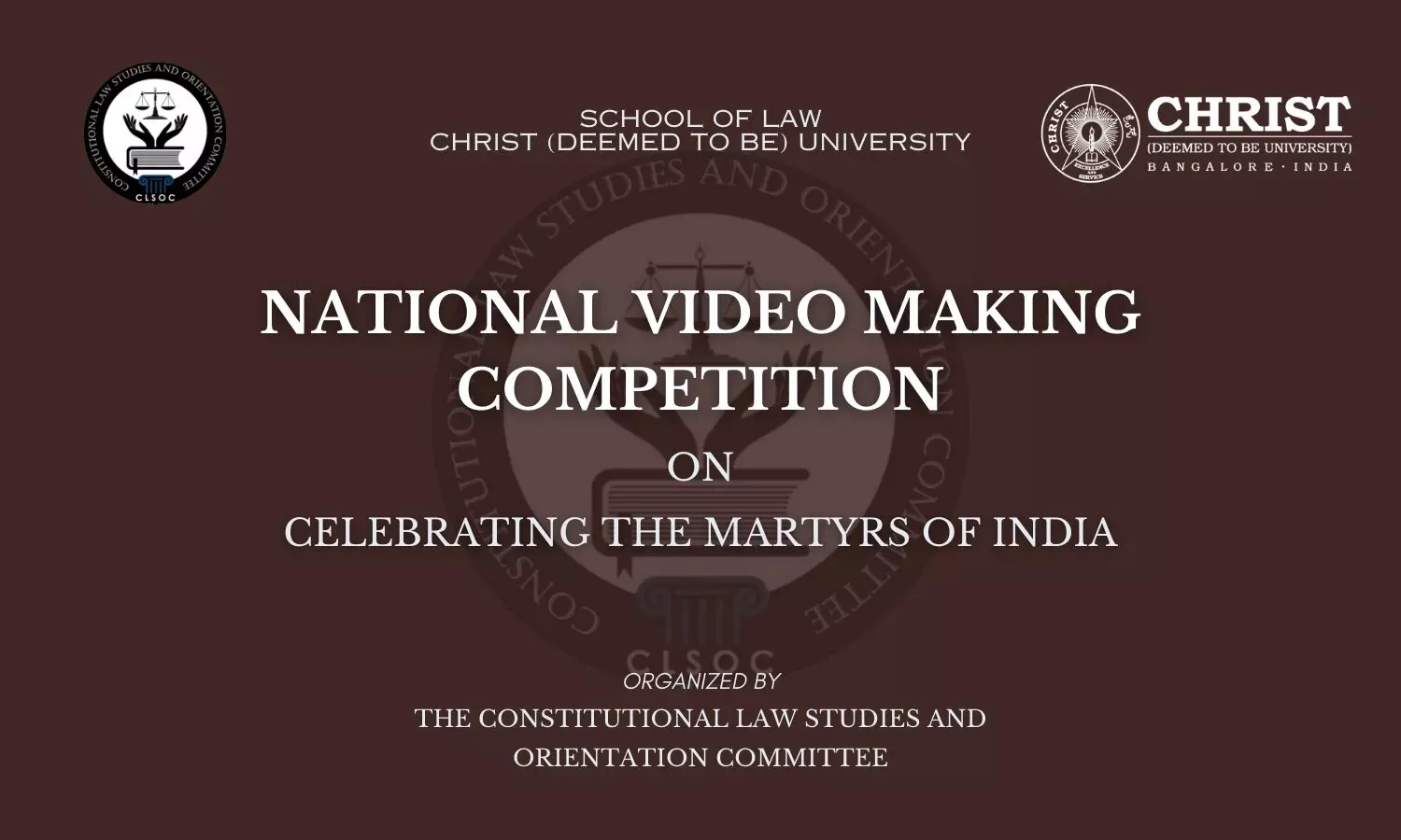 National Video Making Competition on Celebrating the Martyrs of India | CHRIST University, Bangalore
