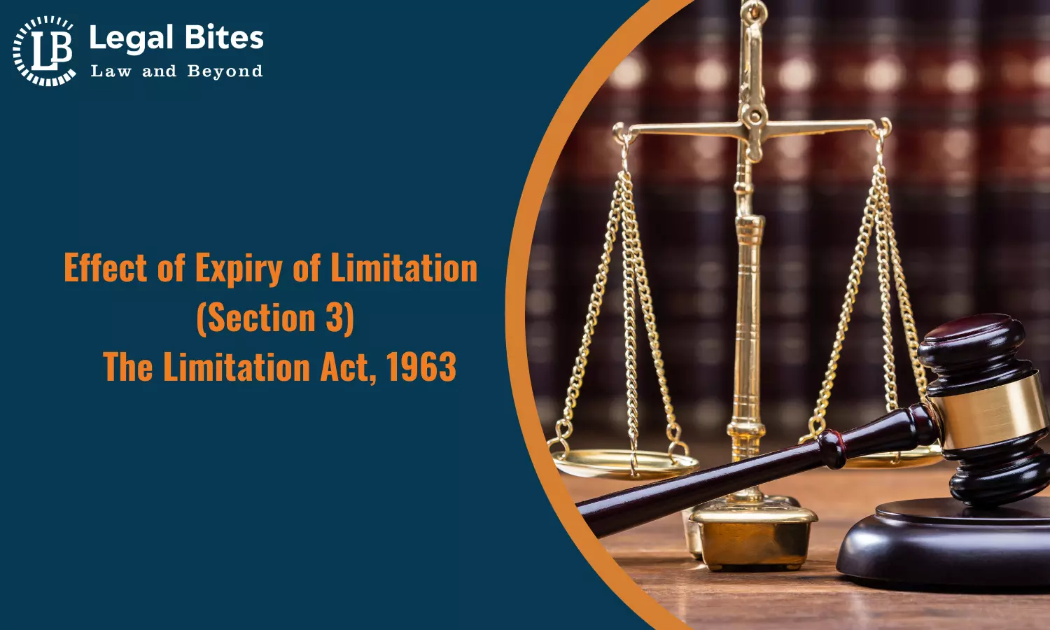 Effect of Expiry of Limitation (Section 3) | The Limitation Act, 1963