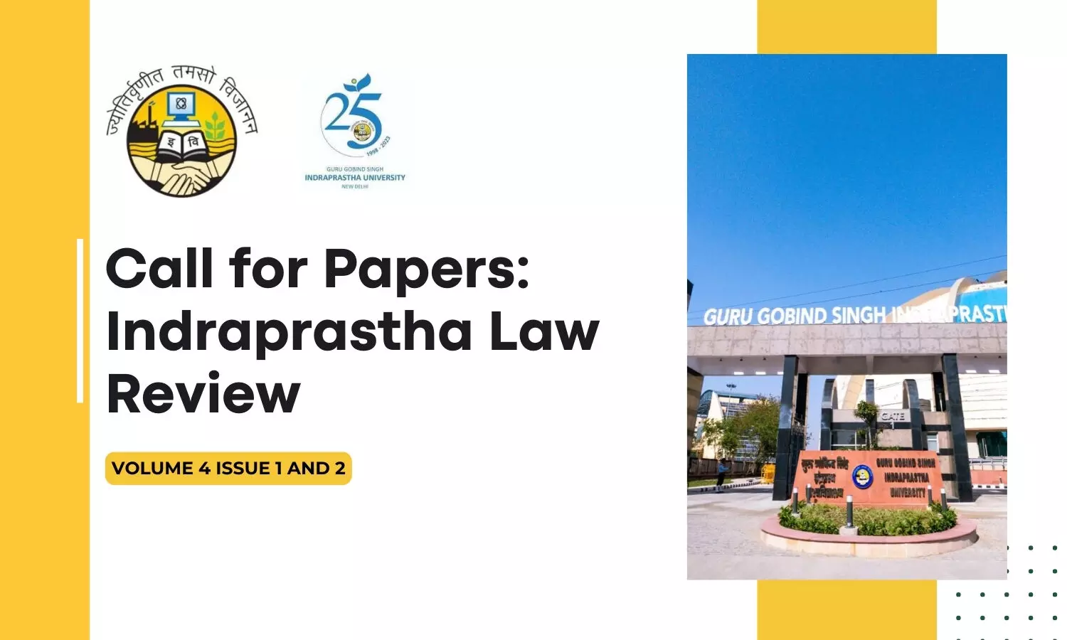 Call for Papers: Indraprastha Law Review Volume 4 Issue 1 and 2 | GGSIPU